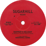 Rapper’s Delight by The Sugarhill Gang