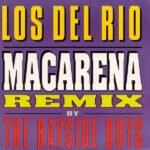 Macarena by Los del Río