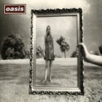 Wonderwall by Oasis