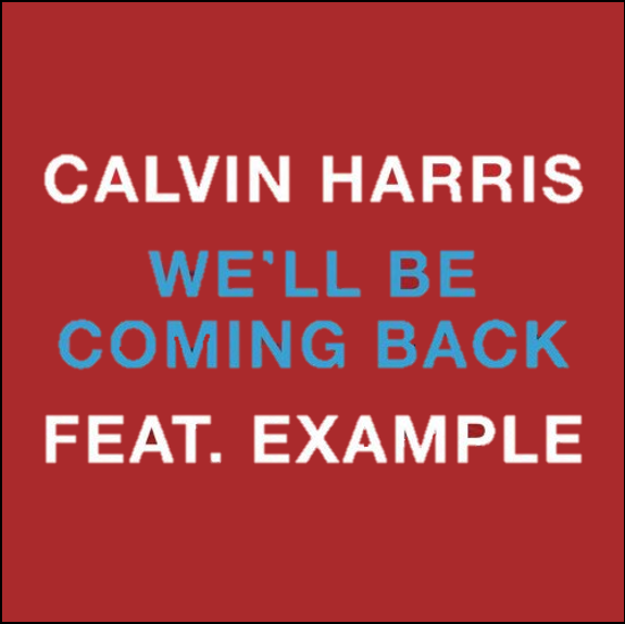 Calvin Harris ft. Florence Welch
