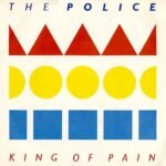 King of Pain by The Police